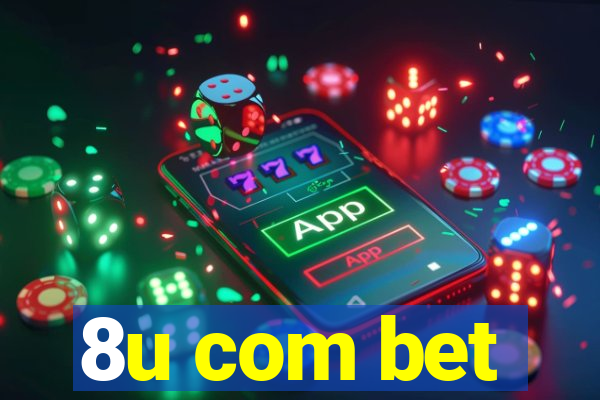 8u com bet